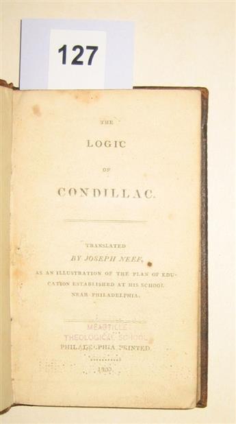 (EDUCATION.) Condillac, Etienne Bonnot de. The Logic of Condillac.
